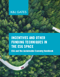 ESG Incentives and Other Funding Techniques