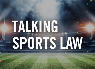 Talking sports law 