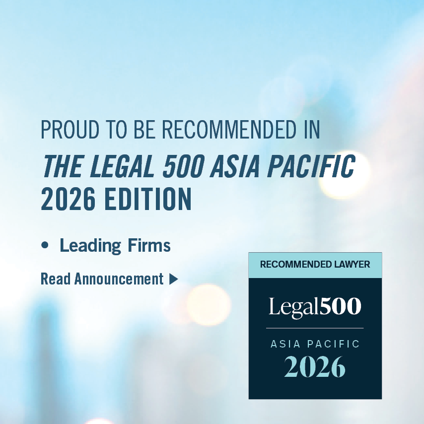 Recognized by The Legal 500 Asia Pacific 2026